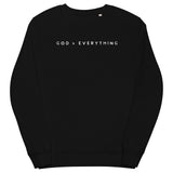 Women's God > Everything Sweatshirt