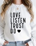 Listen, Love, Trust, Do