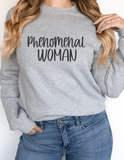 Phenomenal Woman Sweatshirt