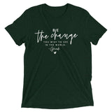 Be the Change Tee