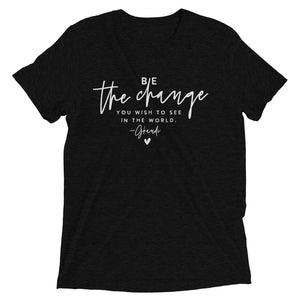 Be the Change Tee